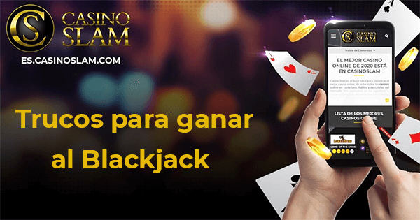 Trucos Blackjack Casino