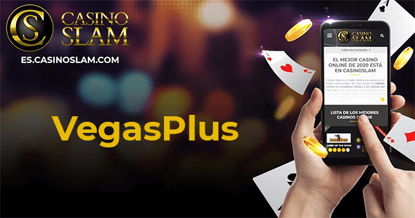 Método alucinante en Vegas Plus Casino Review